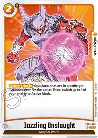Dazzling Onslaught #FB05-090