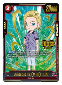 Android 18 (Mini) : DA (Judge Pack (Event Judge) 03) #FS06-05