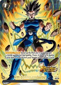 I'm gonna end you! (Bonus Pack Alternate Art) #FS09-18