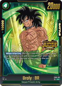 Broly : BR (Judge Pack (Store Judge) 04) #FB06-061