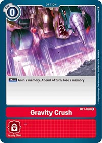 Gravity Crush #BT1-090 C