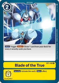 Blade of the True #BT1-102 C