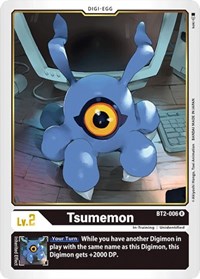 Tsumemon #BT2-006 R