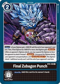 Final Zubagon Punch #BT4-109 C