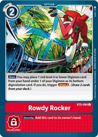Rowdy Rocker #BT5-094 C