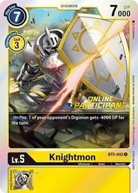 Knightmon - BT5-042 (2021 Championship Online Regional) [Online Participant] #BT5-042 C