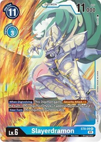 Slayerdramon #ST8-09 R