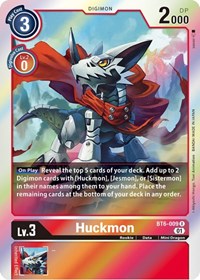Huckmon #BT6-009 R