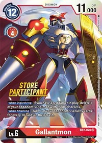 Gallantmon - BT2-020 (Store Participant) #BT2-020 SR