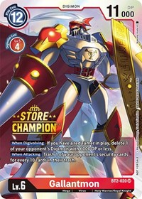 Gallantmon - BT2-020 (Store Champion) #BT2-020 SR