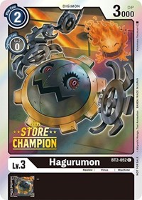 Hagurumon - BT2-052 (Store Champion) #BT2-052 C