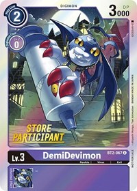 DemiDevimon - BT2-067 (Store Participant) #BT2-067 U