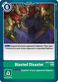 Blasted Disaster #BT6-103 U