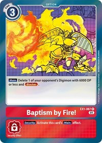 Baptism by Fire! #EX1-067 R