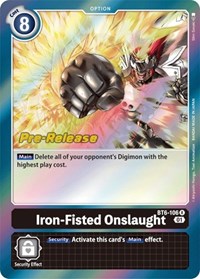 Iron-Fisted Onslaught #BT6-106 R