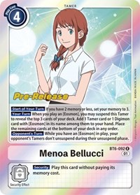 Menoa Bellucci #BT6-092 R