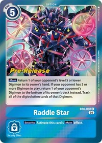 Raddle Star #BT6-098 R