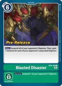 Blasted Disaster #BT6-103 U