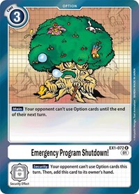 Emergency Program Shutdown! #EX1-072 R