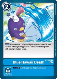 Blue Hawaii Death #BT7-095 C