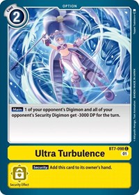 Ultra Turbulence #BT7-098 C