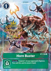 Horn Buster (2021 Championship Finals Tamer's Evolution Pack) #BT1-108 C