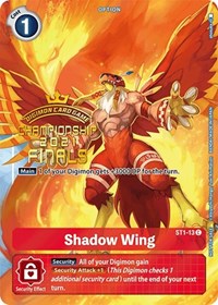 Shadow Wing (2021 Championship Finals Tamer's Evolution Pack) #ST1-13 C