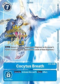Cocytus Breath (2021 Championship Finals Tamer's Evolution Pack) #ST2-16 U