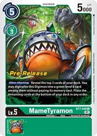 MameTyramon #BT7-049 U