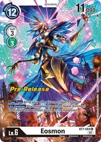 Eosmon #BT7-084 U