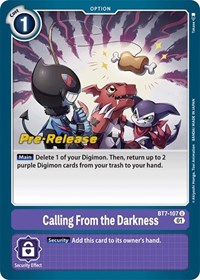 Calling From the Darkness #BT7-107 U