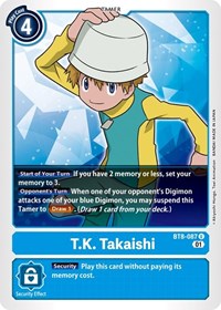 T.K. Takaishi #BT8-087 U
