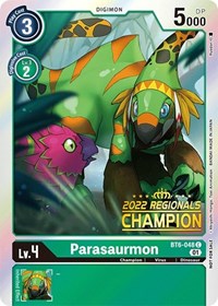 Parasaurmon (2022 Championship Online Regional) [Online Champion] #BT6-048 C
