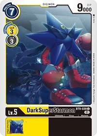DarkSuperStarmon #BT9-039 C