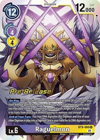 Raguelmon #BT9-080 R
