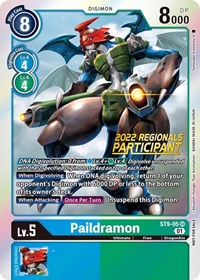 Paildramon (2022 Championship Offline Regional) [Online Participant] #ST9-05 SR