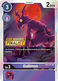 Guilmon (2022 Championship Offline Regional) [Online Finalist] #BT5-071 U