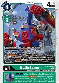 Ballistamon #BT10-049 C