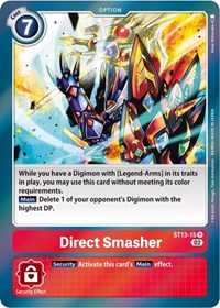 Direct Smasher #ST13-15 R