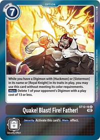 Quake! Blast! Fire! Father! #ST12-16 R
