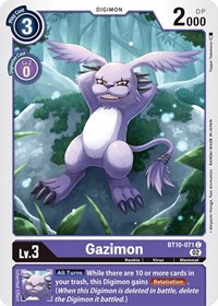 Gazimon #BT10-071 C