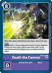 Death the Cannon #BT10-108 U