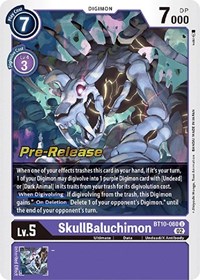 SkullBaluchimon #BT10-080 U