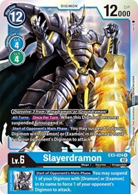 Slayerdramon #EX3-024 R