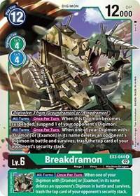 Breakdramon #EX3-044 R
