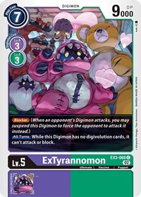 ExTyrannomon #EX3-060 C