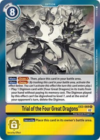 Trial of the Four Great Dragons #EX3-069 R