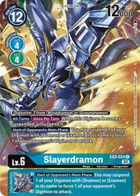 Slayerdramon (Alternate Art) #EX3-024 R
