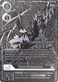 DoruGreymon (2022 Championship Finals 2nd Place) #BT7-064 U