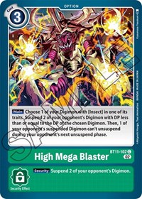 High Mega Blaster #BT11-102 C